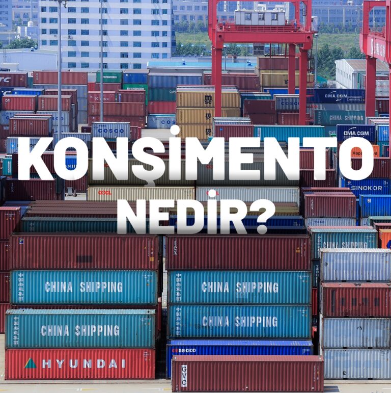 KONŞİMENTO NEDİR